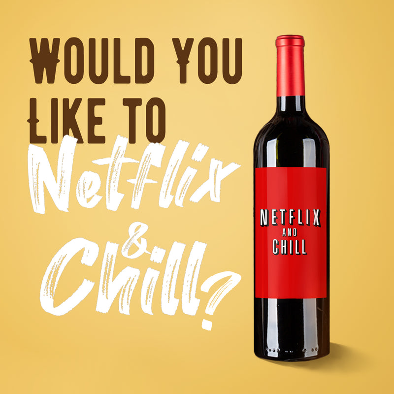 Netflix & Chill Wine | 2016 Bordeaux French Red Wine - Design Your Own Wine
